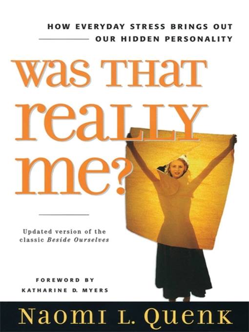 Title details for Was That Really Me? by Naomi L. Quenk - Wait list